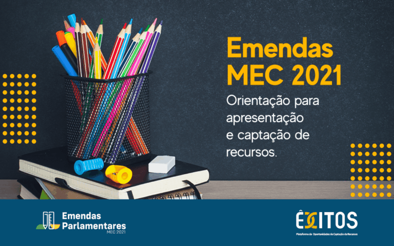 Leia mais sobre o artigo Emendas MEC 2021 – Orientação para apresentação e captação de recursos.