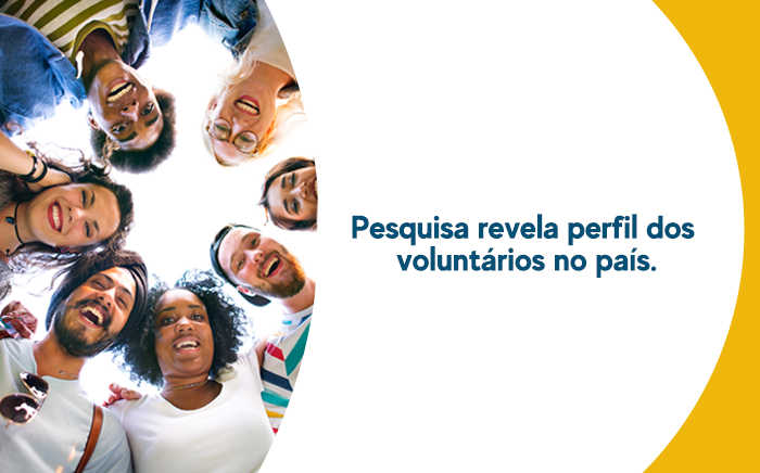 Leia mais sobre o artigo Pesquisa revela perfil dos voluntários no país.