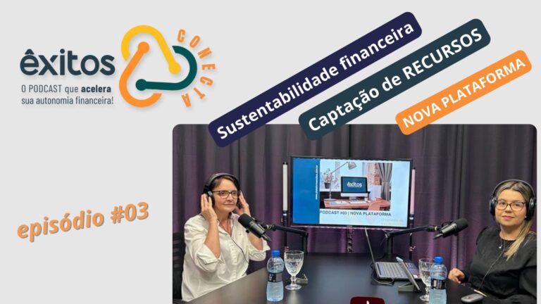 Leia mais sobre o artigo Está no ar o 03 episódio do Êxitos Conecta #podcast